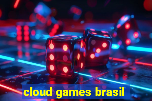 cloud games brasil